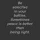 Be Selective