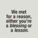 Blessing Or Lesson