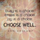 Choose Well