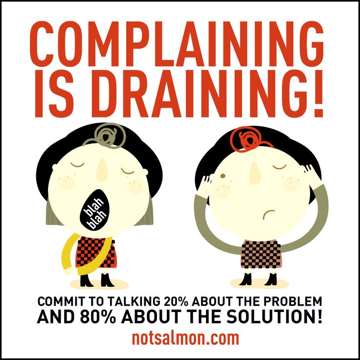 Complaining Is Draining