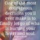 Courageous Decisions