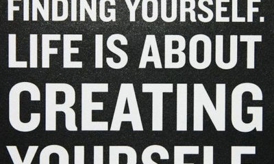 Creating Yourself