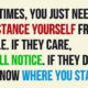 Distance Yourself