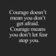 Dont Let Fear Stop You