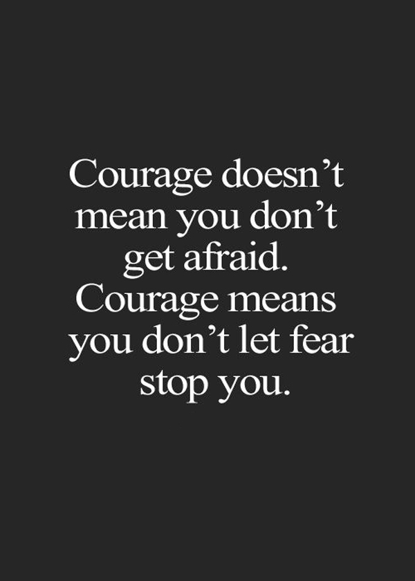 Dont Let Fear Stop You