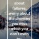 Dont Worry About Failures