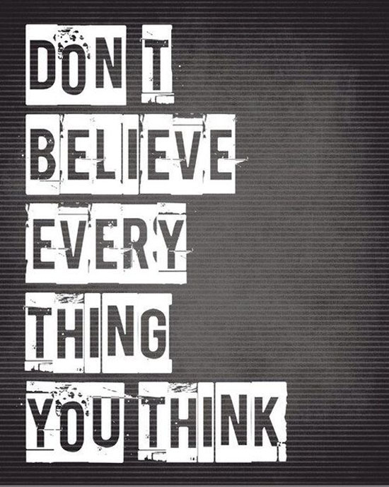 Everything You Think