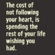 Following Your Heart