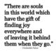 Gift Of Finding Joy