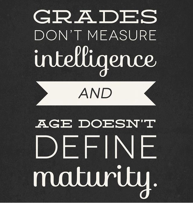 Grades Dont Measure Intelligence