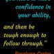 Have Confidence In Your Ability