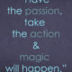 Have The Passion