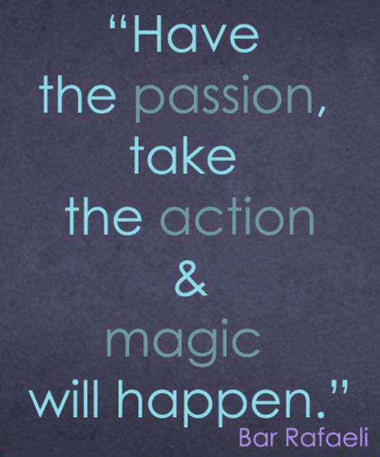 Have The Passion