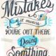 If Youre Making Mistakes