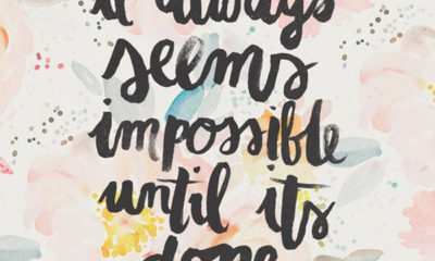 It Always Seems Impossible