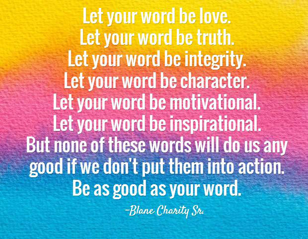 Let Your Word Be Love