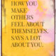 Make Others Feel