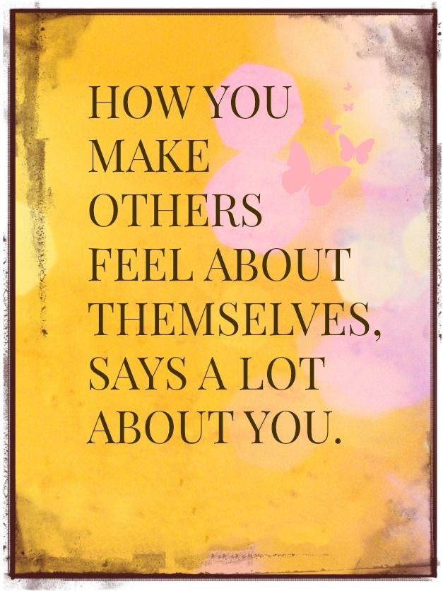 Make Others Feel