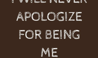 Never Apologize