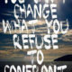 Refuse To Confront