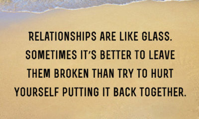 Relationships Are Like Glass