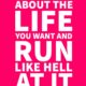 Run At Life