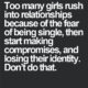 Rush Into Relationships