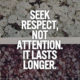 Seek Respect