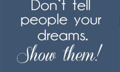 Show Them Your Dreams