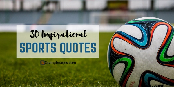 Sports Quotes 1