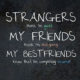 Strangers