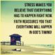 Stress Faith