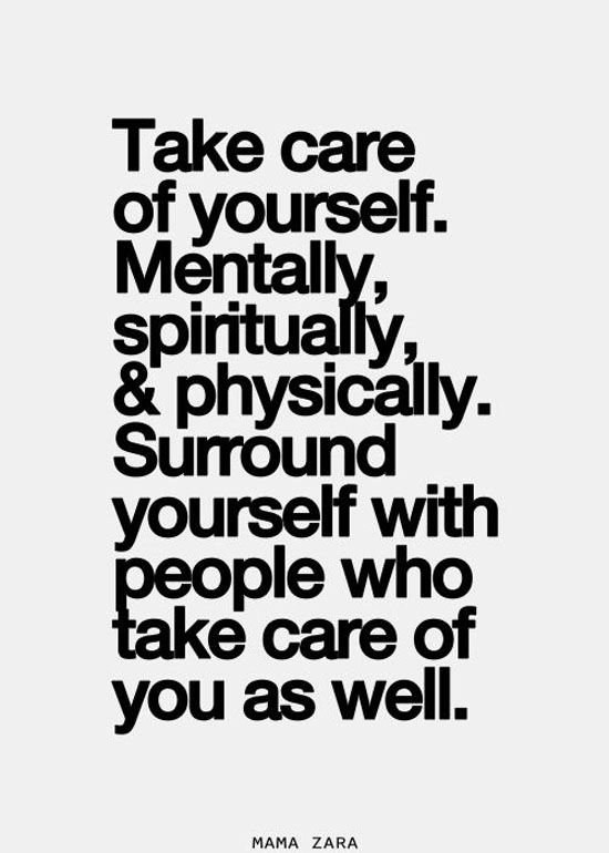 Take Care Of Yourself