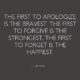 The First To Apologize