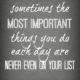 The Most Important Things