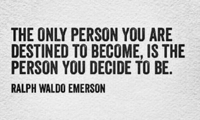 The Person You Decide To Be