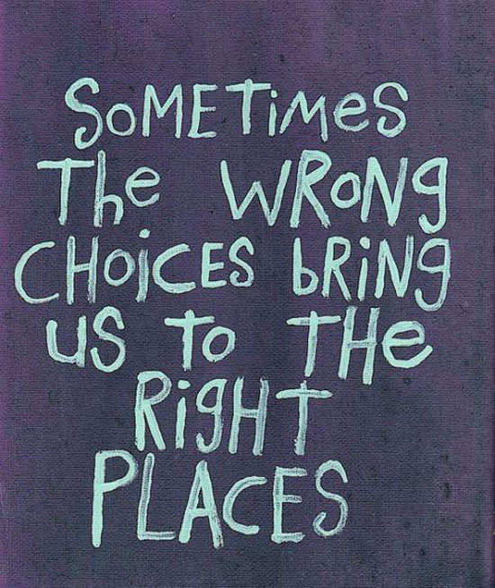 The Wrong Choices