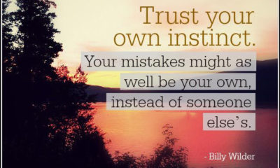 Trust Your Own Instincts