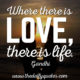 Where There Is Love