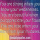 You Are Strong