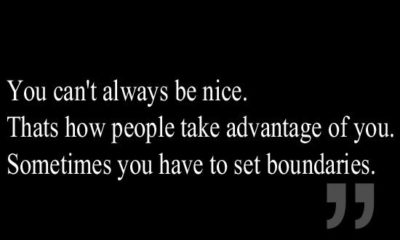 You Cant Always Be Nice