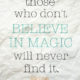 1490331752 495 Believe In Magic