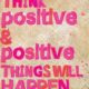 1490456557 410 Think Positive