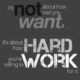 1490701752 12 Hard Work