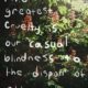 Our Casual Blindness