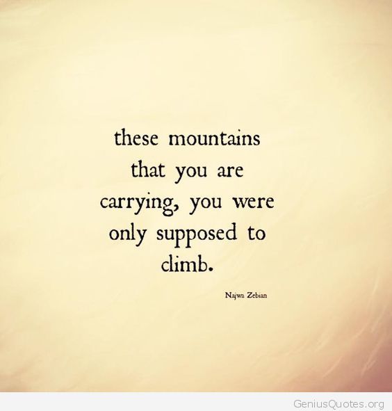The Mountains You Are Carrying
