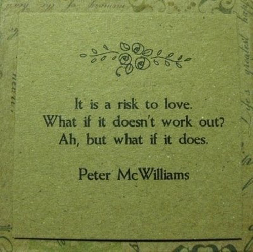 A Risk To Love