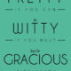 Be Gracious