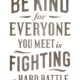 Be Kind