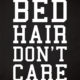 Bed Hair